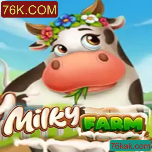 Explorando o Mundo de MilkyFarm: Um Mergulho no Universo de 76K.COM